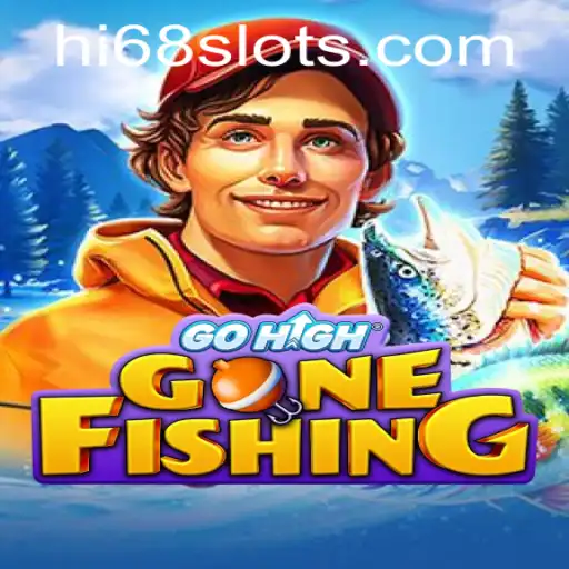 Discover the Adventures of GoHighGoneFishing: A Deep Dive into the Game with HI68